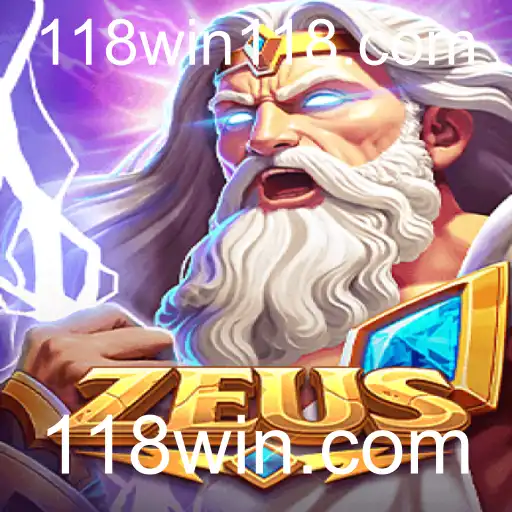 Descubra o Mundo do Jogo Zeus e Explore 118win.com